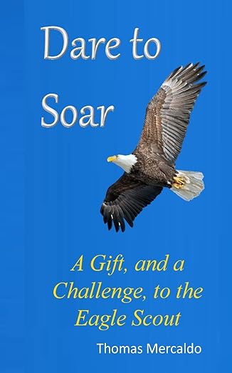 Dare to Soar Eagle Scout Handbook