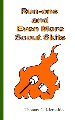 Run-ons and Even More Scout Skits